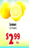 Lemons 2 lb. Pouches $2 99 Ea.