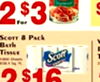 $ 2 For 3 Tissue Scott $16