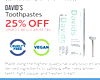 DAVID'S Davids sustain nature you Toothpastes 25% OFF JIMBO'S REGULAR RETAIL Davids promium toothpaste sensitive CRUELTY - whitening VEGAN I FREE natural Made using the highest quality naturally sourced an derived ingredients to safely & effectively white