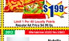 $1 199 ea. Limit 1 Per 40 Loyalty Points Reg ular Ad Price $4.99 Ea. 2012 Offer Valid from 3/22/23 Thru 3/28/23