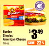 Borden
Singles
American Cheese
16 oz
$ 349
22%
SAVE