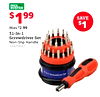 PRICE BUSTER SAVE $1 Was $2.99 31-In-1 Screwdriver Set Non-Slip Handle 24420042 11 la 1 Screwdriver Set