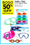 Goggles or Masks