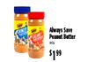Save Always Save Peanut Butter