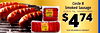 Circle ? Smoked Sausage 43-44 Oz. Pkg. Selected Varieties - - - $474 PLUS 10% ADDED AT CHECKOUT