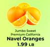 Jumbo Sweet Premium California Navel Oranges 1.99 LB