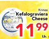 Krinos Kefalograviera Cheese 99 1 1 Lb. L