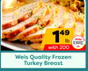 Weis Quality Frozen Turkey Breast