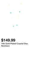 14kt Gold Plated Coastal Disc Necklace