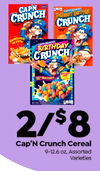 CAPN CRUNCH CRUNCH BIRTHDAY CRUNCH 00 - Cap'N Crunch Cereal 9-12.6 oz, Assorted Varieties