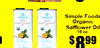 Simple Foods Organic Safflower Oil 16 oz. $899