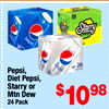 4
Pepsi,
Diet Pepsi,
Starry or
Mtn Dew
24 Pack
$1098