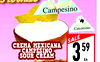 Campesino Campesino SALE CREMA MEXICANA CAMPESINO SOUR CREAM 3 59 EA