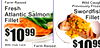 Farm Raised
FresAtlantich SalmoFilletn
1099$
Wild Caugh
Previously Froze
Swordfish
Fillets
Family PackWith: Club Cardlb..
Farm RaiseFrozend
1099$
