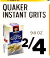 416OZ.
pasta
quaker
instantgrits
2/2/449.8OZ.