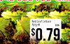 Red Leaf Lettuce BUN $0.79