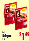 BAR S BAR BOLOGNA S BOLOGKA Bar-5 Bologna 120z $ 1 49