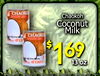 Chaokoh Coconut Milk $ 169 1 13 OZ