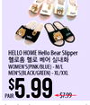 HELLO HOME Hello Bear Slipper WOMEN'S(PINK/BLUE)-M/L MEN'S/BLACK/GREEN)-XL/XXL $5.99 PAIR $7.99