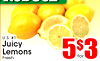 - U.S. #1 Juicy Lemons Fresh 5$3