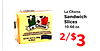 La Chona Sandwich Slices La Chona 10.66 oz. MISAN - - - ... - . - 1 - - - - - - 2/$3