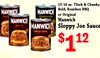15-16 oz. Thick & Chunky, Bold, Bourbon BBQ MANWICH MANWICH or Original Manwich MANWICH MANWICH Sloppy Joe Sauce ORIGINAL