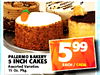PALERMO BAKERY 5 INCH CAKES 599 Assorted Varieties EACH/CADA 15 Oz. Pkg.