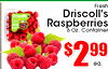 Fresh Driscolls Driscoll's Raspberries 6 Oz. Container ea.