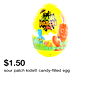 sour patch kids® candy-filled egg