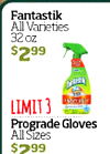 Fantastik All Varieties $299 LIMIT 3 Prograde Gloves All Sizes $299