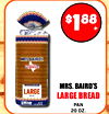 $188 + MRS BAIRD'S MRS. BAIRD'S LARGE LARGE BREAD PAN 20 oz.