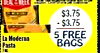 $3.75 $3.75 5 FREE La Moderna BAGS Pasta