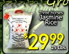 Three Horses Jasmine Rice - - $ AL - 2999 25 Lbs.