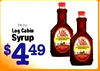 Log Cabin Syrup $ 449