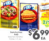 33
Bim
Hot D
Hamburg
8
2/$2/$ForFor
$$669999
EAEA
Salchichas
Salchichas
FUDFUD
Selected Varieties
Selected Varieties
Franks, 2.5 Lbs.
Franks, 2.5 Lbs.