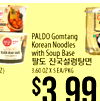PALDO Gomtang Korean Noodles with Soup Base 3.60 OZ Z X S EA/PKG $3 99