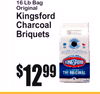 16 Lb BagOriginal
KingsfordCharcoal Briquets
12$99