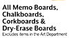 All Memo Boards, Chalkboards, Corkboards & Dry-Erase Boards Excludes items in the Art Department