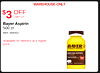 WAREHOUSE-ONLY $3 OFF LIMIT 15 Bayer Aspirin 500 ct Item 544352 Available for delivery at a higher price. BAYER. GENUINE ASPIRIN - - - .. - - - 325