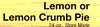 Lemon or Lemon Crumb Pie