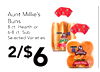 Aunt Millie's Buns 8 ct. Hearth or 6-8 ct. Sub Selected Varieties 2/$ 6 HEARTH Classic White