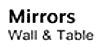 Mirrors Wall & Table