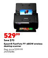 EPSON 52999 Save $70 Epson® FastFoto FF-680W wireless desktop scanner Reg. price $599.99 24354286