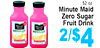 52 oz. Minute Maid Zero Sugar Fruit Drink Minute Maid Maid zerosugar zerosugar - 2/$4
