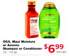 OGX, Maui Moisture or Aveeno Shampoo or Conditioner