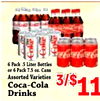 Coke Coke 6 Pack 5. Liter Bottles or 6 Pack 7.5 oz. Cans Assorted Varieties 3/$11 Drinks