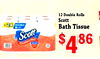 12 Double Rolls Scott 24 - Bath Tissue Scott $4 86