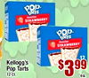 pop. tarts FROSTED STRAWBERRY pop. tarts FROSTED STRAWBERRY Kellogg's 12 Pop Tarts 12 Ct. $399 ea.