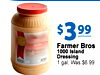 $3 99 Thousand Island DRESSING Farmer Bros 1000 Island - Dressing - - - - 1 gal, Was $6.99