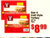 BAR S DELI STILE Bar-S BAR - Deli style - Turkey S 28 oz. Pave DELI STYLE $899